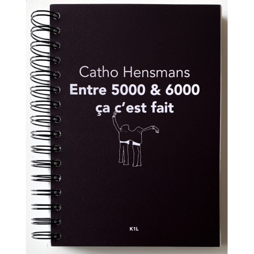 Catho Hensmans, Entre 5000 & 6000
